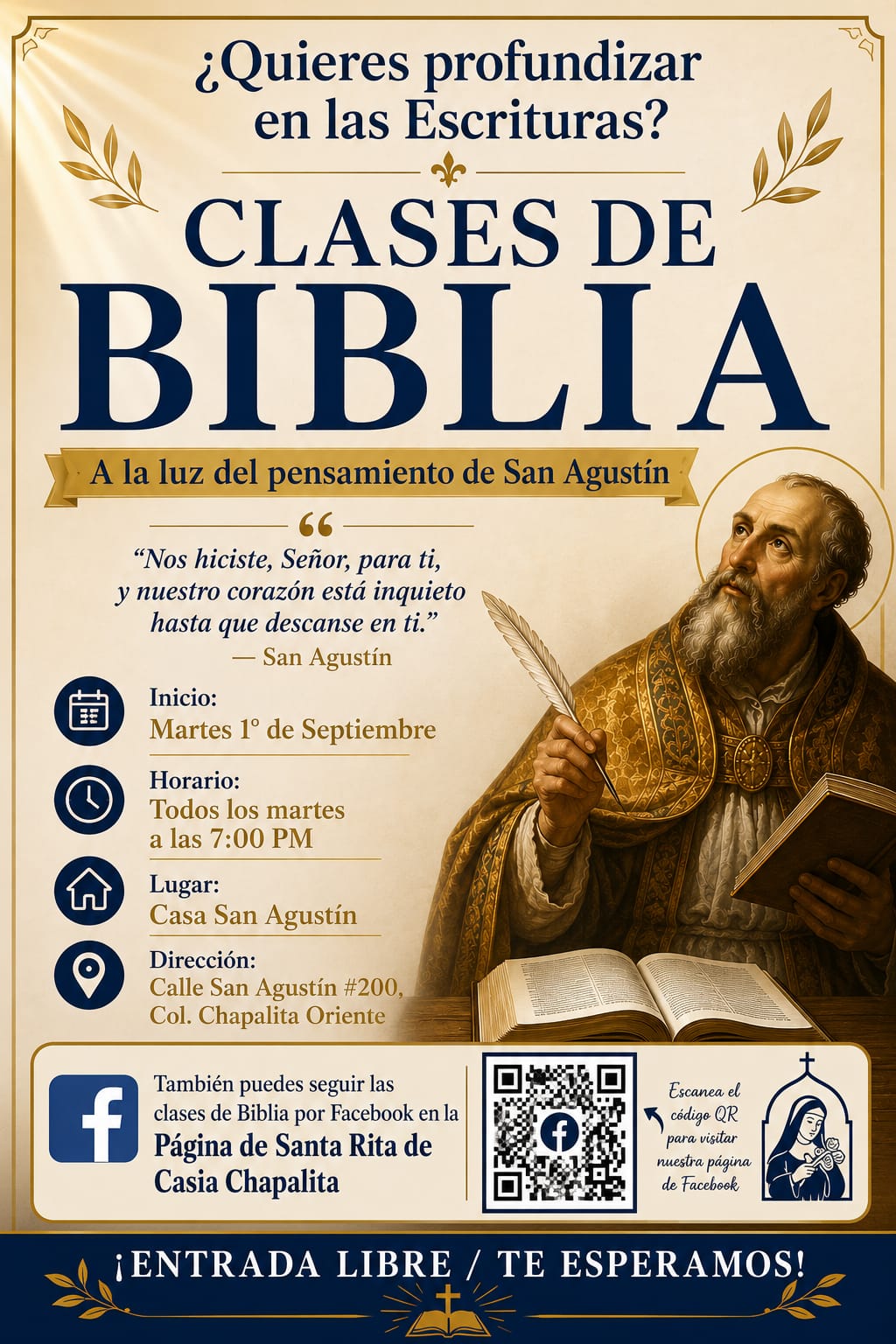 Clases de Biblia a la luz del pensamiento de San Agustín. Todos los martes a las 7:00 p. m. en Casa San Agustín.